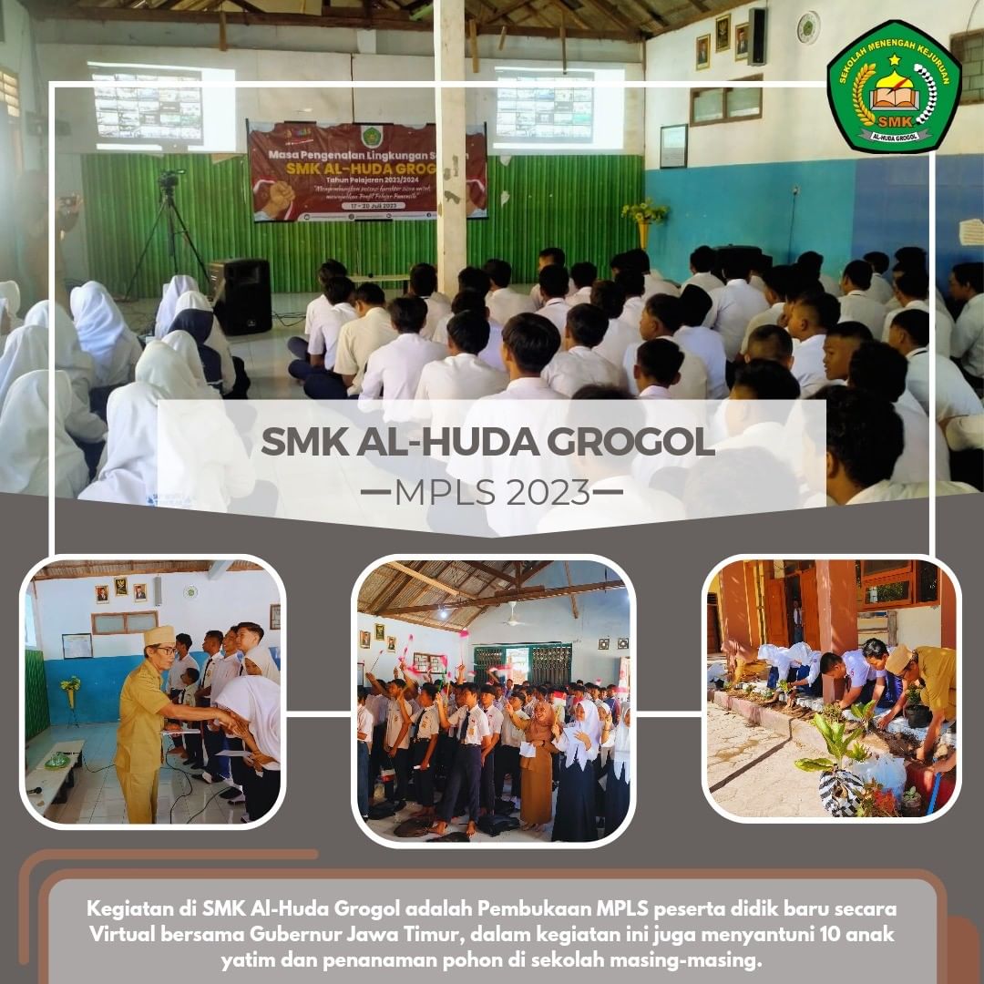 Kegiatan MPLS SMK AL-HUDA GROGOL 2023/2024